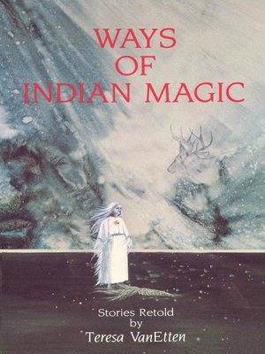cover image of Ways of Indian Magic